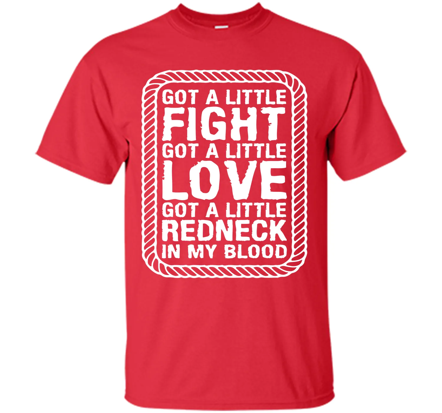 Little Fight Love and Redneck in My Blood T-shirt T-Shirt